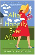 Alt="after happily ever after by leslie a. rasmussen"